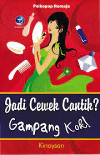 Image of Jadi Cewek Cantik? Gampang Kok!