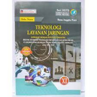 Image of Teknologi Layanan Jaringan Kelas XI ( Mediatama )